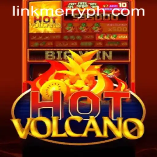 Discover the Thrills of HotVolcano: A Comprehensive Guide Incorporating Merryph